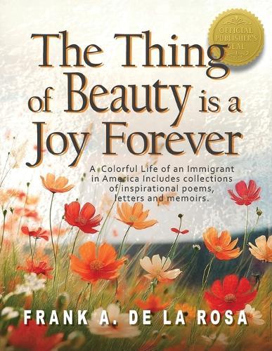 The Thing of Beauty is a Joy Forever