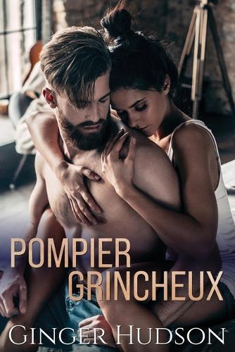 Pompier grincheux