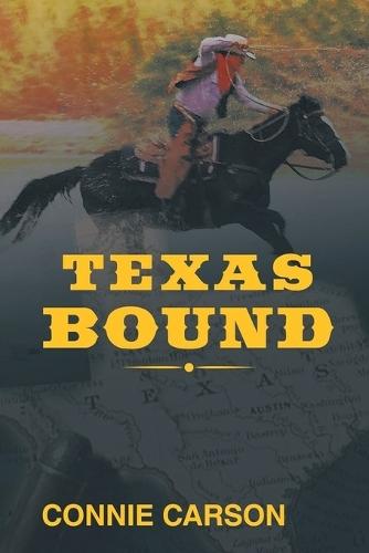 Texas Bound