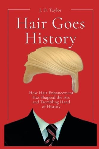 Hair Goes History