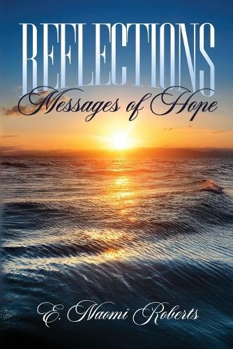 Reflections: Messages of Hope