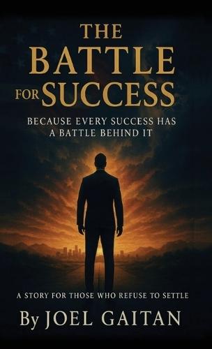 The battle for success