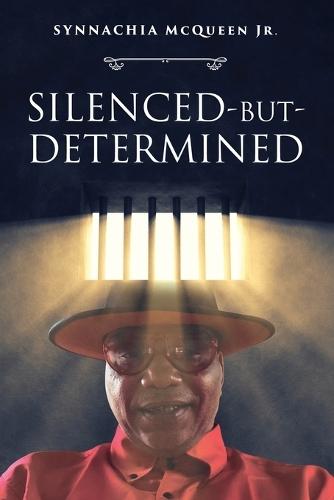 Silenced-But-Determined