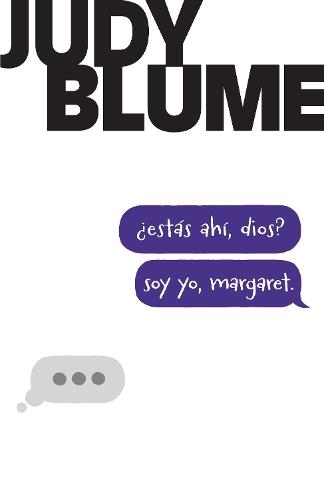 ¿Estás ahí, Dios? Soy yo, Margaret / Are You There God? It's Me, Margaret.