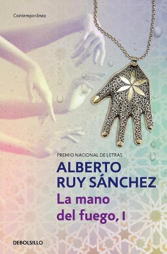 La mano del fuego, I / The Hand of Fire (Mogador Quintet)
