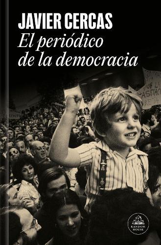 El periódico de la democracia / Democracy’s Newspaper