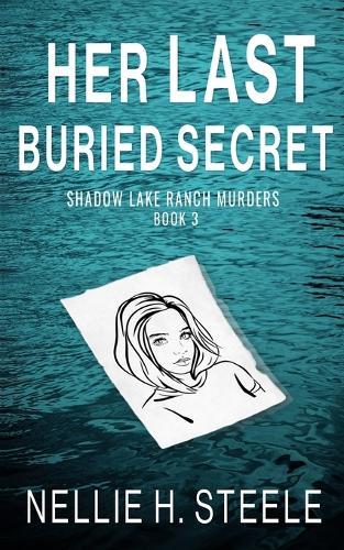 Her Last Buried Secret