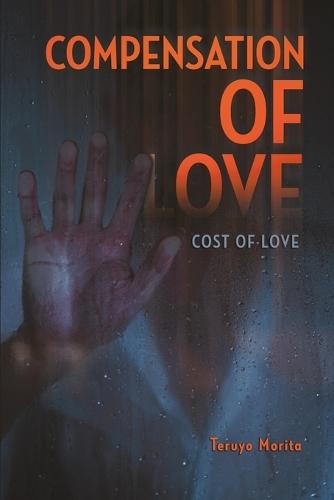 Compensation of Love: Cost of Love