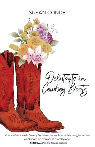 Debutante in Cowboy Boots