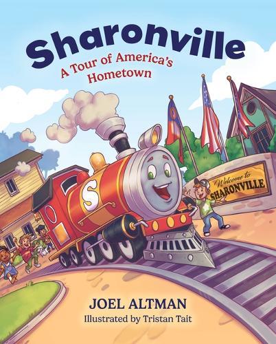 Sharonville: A Tour of America's Hometown