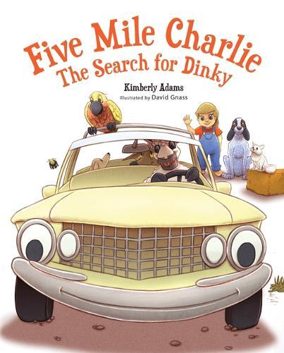 Five Mile Charlie: The Search for Dinky