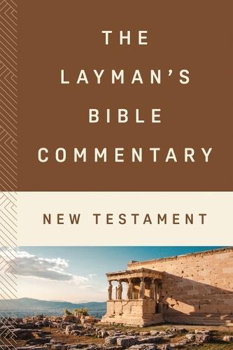 Layman's Bible Commentary: Old Testament