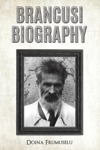 Brancusi Biography