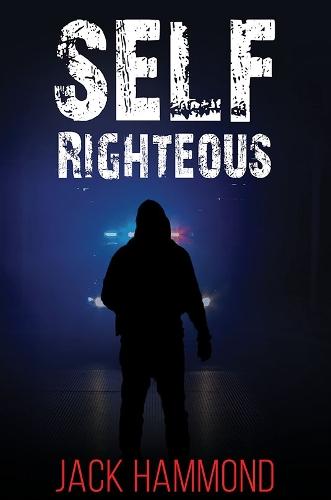 Self Righteous