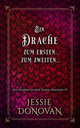 Ein Drache zum ersten, zum zweiten...