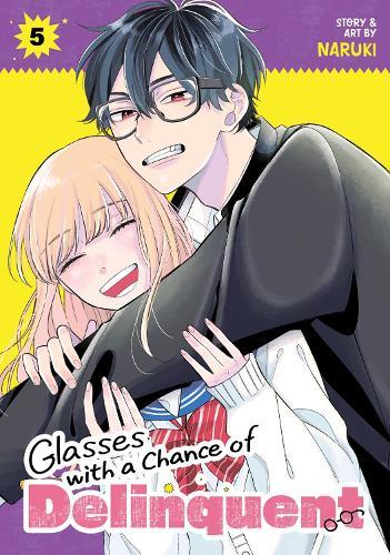 Glasses with a Chance of Delinquent Vol. 5