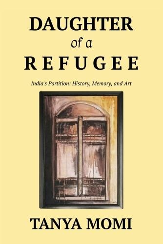 Daughter of a Refugee