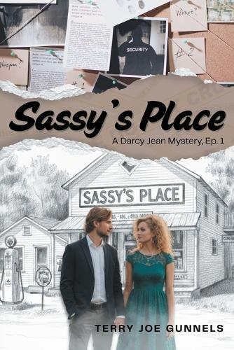 Sassy's Place: A Darcy Jean Mystery, Ep. 1
