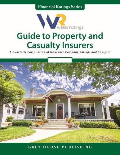 Weiss Ratings Guide to Property & Casualty Insurers, Summer 2024