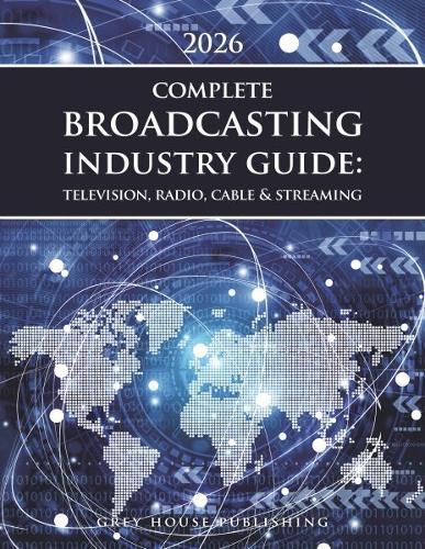 Complete Broadcasting Industry Guide: Television, Radio, Cable & Streaming, 2026