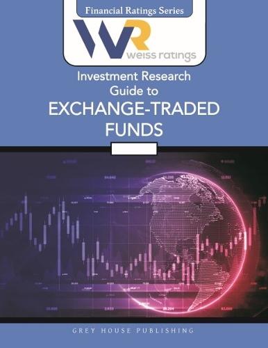 Weiss Ratings Investment Research Guide to Exchange-Traded Funds, Fall 2025