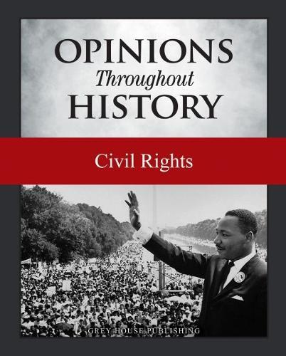Opinions Throughout History:: Civil Rights