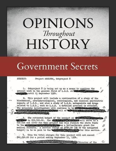 Opinions Throughout History:: Government Secrets