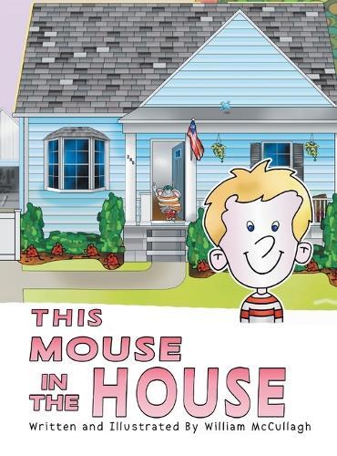 This Mouse In The House