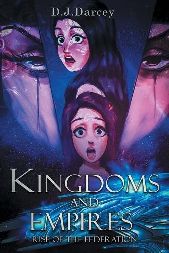 Kingdoms and Empires: Rise of the Federation