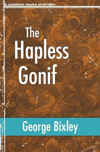 The Hapless Gonif