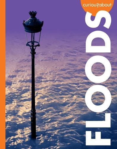 Curious about Floods