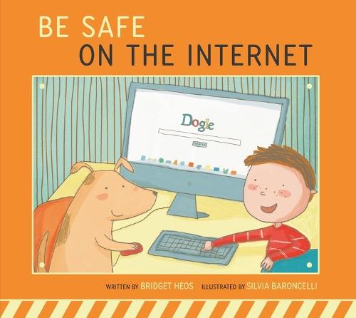 Be Safe on the Internet