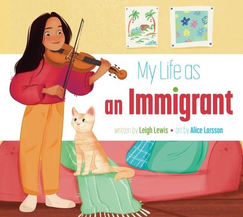 My Life as an Immigrant
