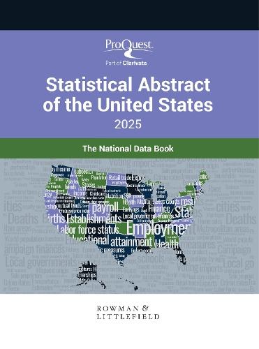 ProQuest Statistical Abstract of the United States 2025: The National Data Book