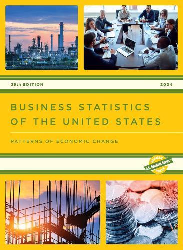 Business Statistics of the United States: Patterns of Economic Change