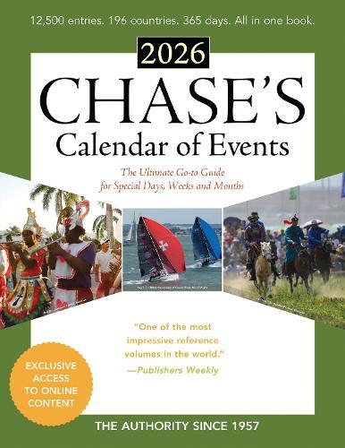 Chase's Calendar of Events 2026: The Ultimate Go-to Guide for Special Days, Weeks and Months