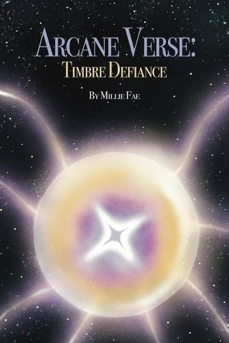 Arcane Verse: : Timbre Defiance
