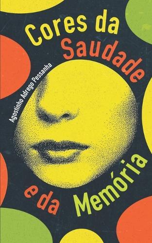 Cores da Saudade e da Memória