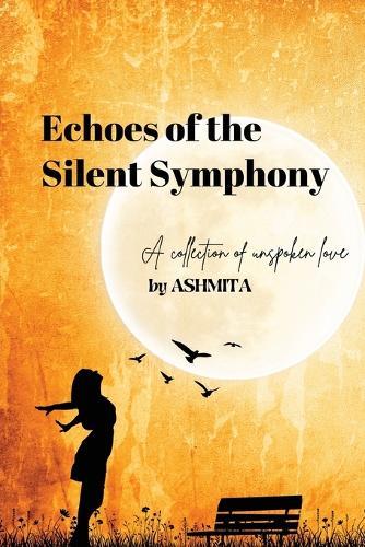 Echoes of the Silent Symphony
