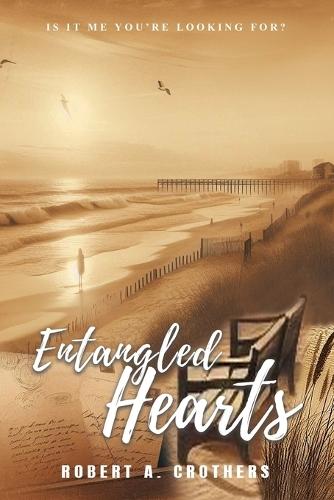 Entangled Hearts: Is It Me You're Looking For?