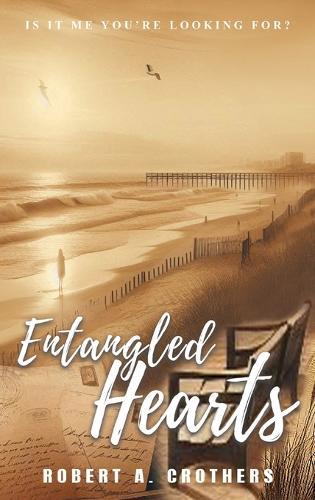 Entangled Hearts: Is It Me You're Looking For?
