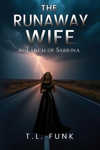 The Runaway Wife: In search of Sabrina