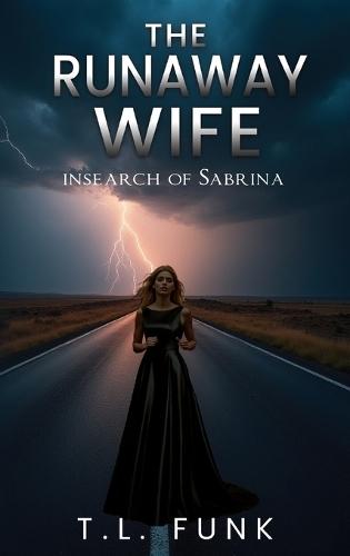 The Runaway Wife: In search of Sabrina