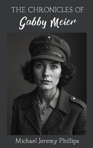 The Chronicles Of Gabby Meier