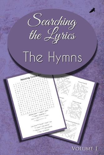 Searching the Lyrics: Hymns, Volume 1