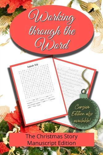 Working through the Word: The Christmas Story (Manuscript)