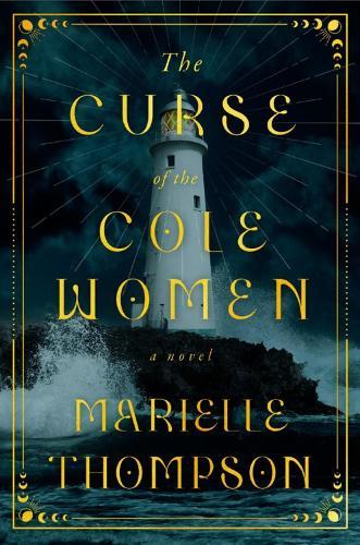 The Curse of the Cole Women: A Novel