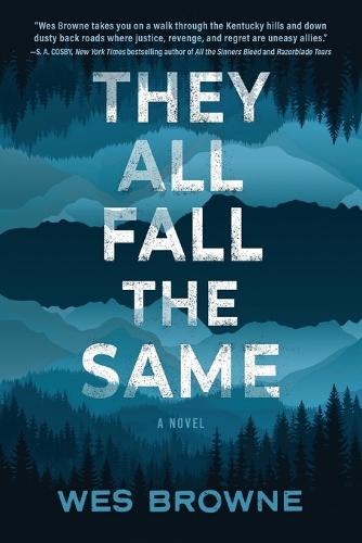 They All Fall the Same: A Novel