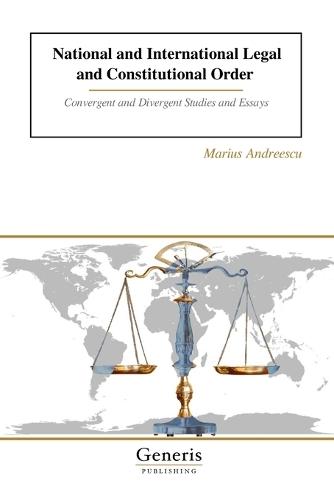 National and International Legal and Constitutional Order