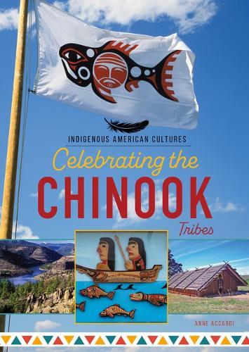 Celebrating the Chinook Tribes